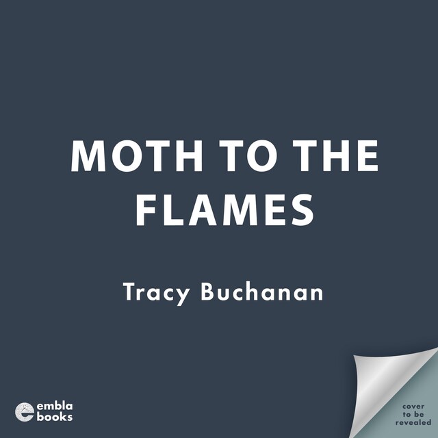 Book cover for Moth to the Flames