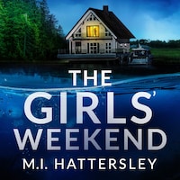 The Girls' Weekend