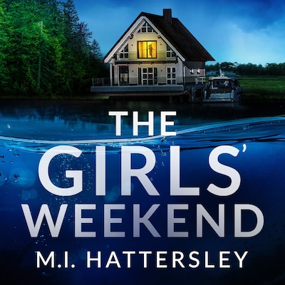 The Girls' Weekend
