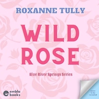 Wild Rose