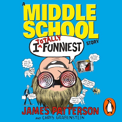 I Totally Funniest: A Middle School Story