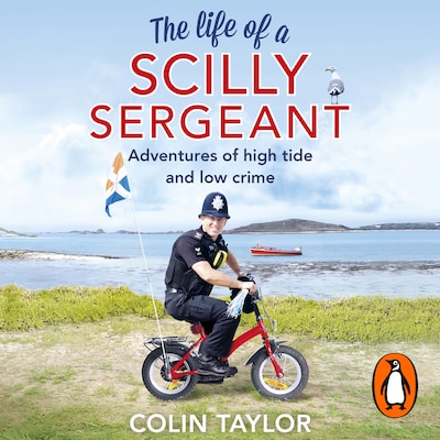 The Life of a Scilly Sergeant