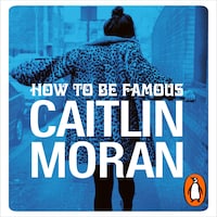 How to be Famous