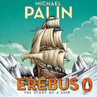 Erebus: The Story of a Ship
