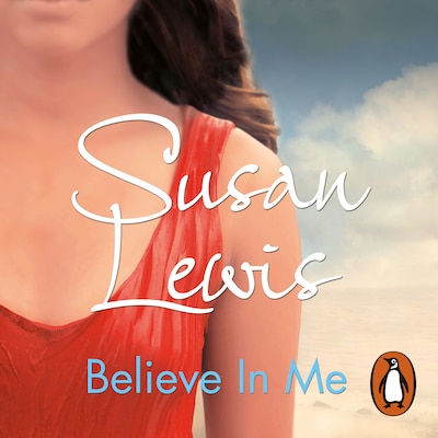 Believe In Me