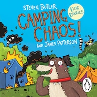 Dog Diaries: Camping Chaos!