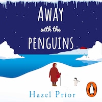 Away with the Penguins