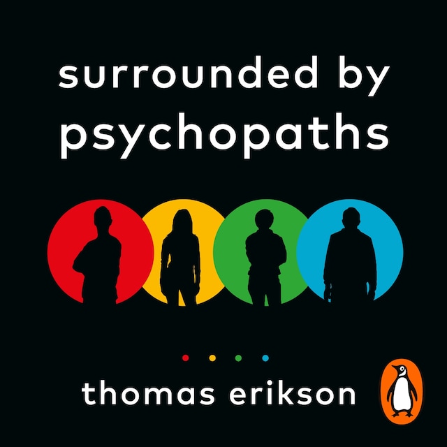 Bokomslag för Surrounded by Psychopaths
