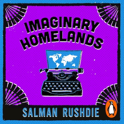 Imaginary Homelands