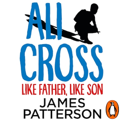 Ali Cross: Like Father, Like Son