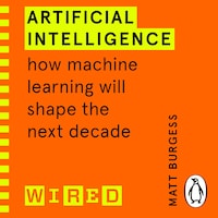 Artificial Intelligence (WIRED guides)