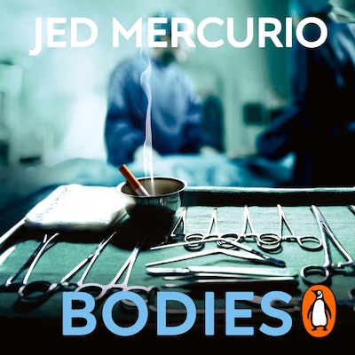 Bodies