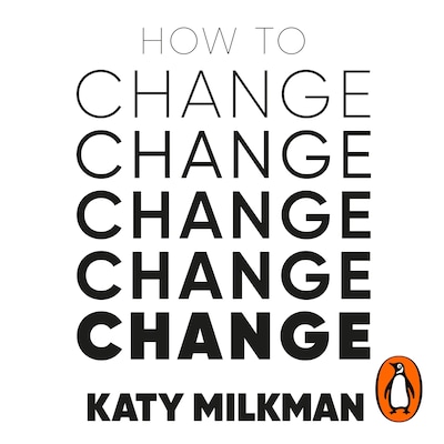 How to Change