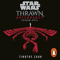 Star Wars: Thrawn Ascendancy: Lesser Evil