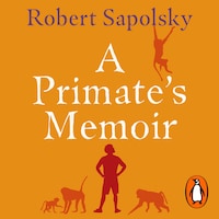 A Primate's Memoir
