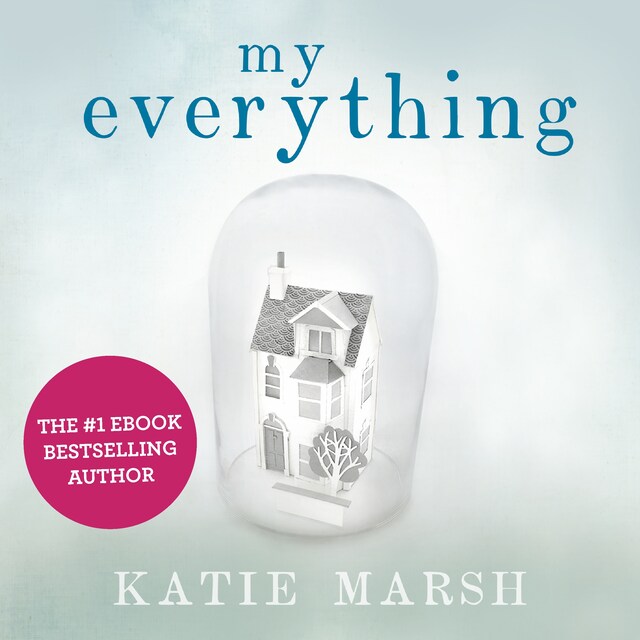 Book cover for My Everything: the uplifting #1 bestseller