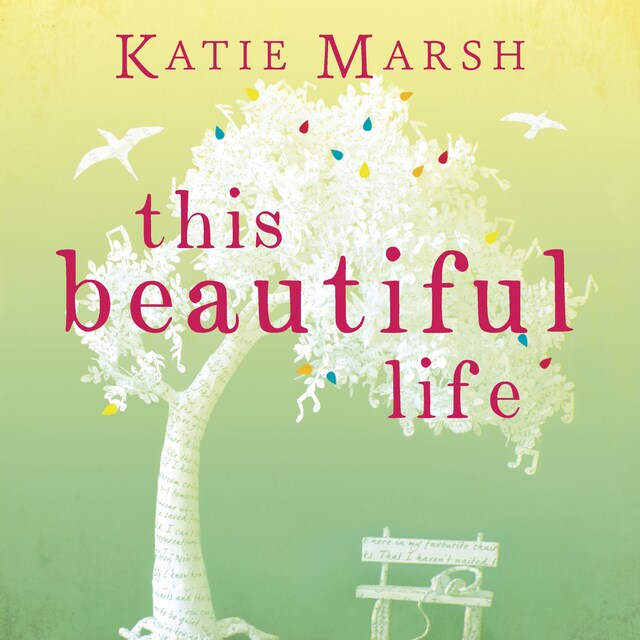 Bokomslag för This Beautiful Life: the emotional and uplifting novel from the #1 bestseller