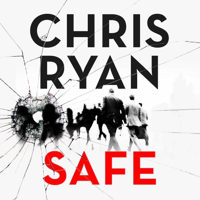 Okładka książki dla Safe: How to stay safe in a dangerous world