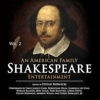 An American Family Shakespeare Entertainment, Vol. 2