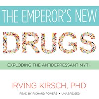 The Emperor’s New Drugs