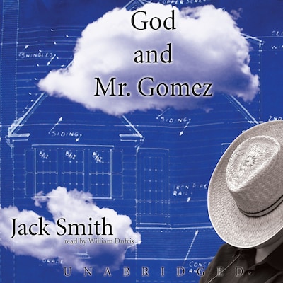 God and Mr. Gomez