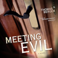Meeting Evil
