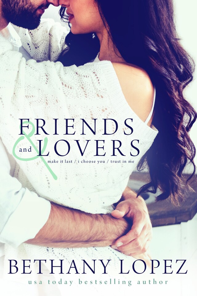 Book cover for Friends & Lovers Trilogy