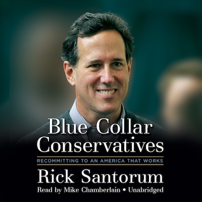 Blue Collar Conservatives