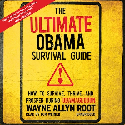 The Ultimate Obama Survival Guide