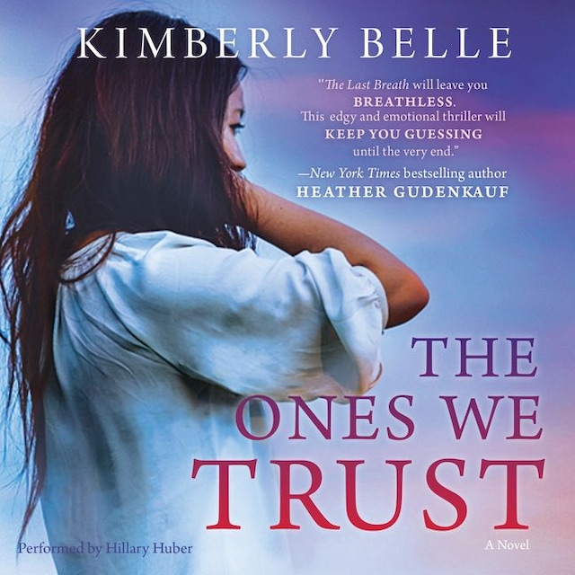 Book cover for The Ones We Trust