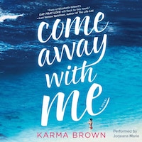 Come Away with Me