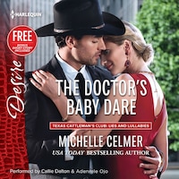 The Doctor's Baby Dare / Never Too Late