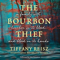 The Bourbon Thief