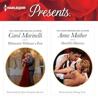 Billionaire Without a Past / Morelli's Mistress