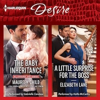 The Baby Inheritance / A Little Surprise for the Boss