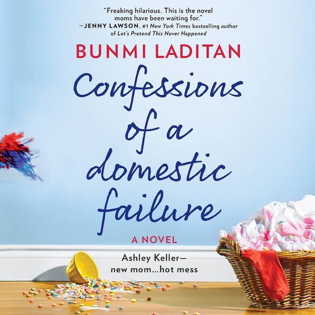 Bokomslag for Confessions of a Domestic Failure