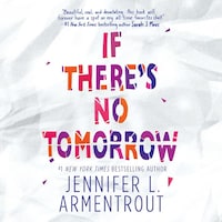 If There's No Tomorrow