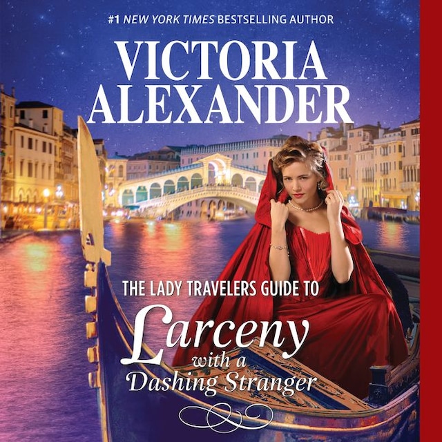 The Lady Travelers Guide to Larceny With a Dashing Stranger Buchcover für The Lady Travelers Guide to Larceny With a Dashing Stranger