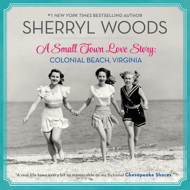 Book cover for A Small Town Love Story: Colonial Beach, Virginia