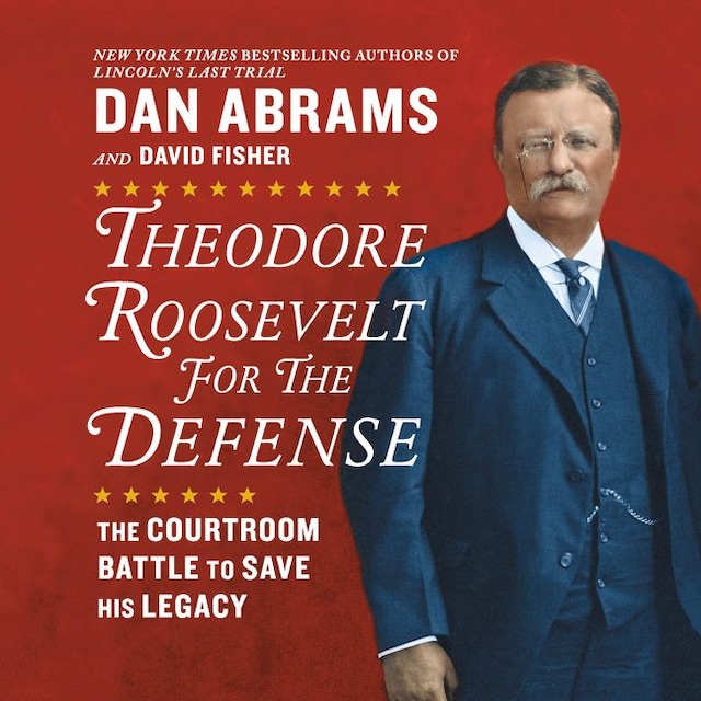 Book cover for Theodore Roosevelt for the Defense