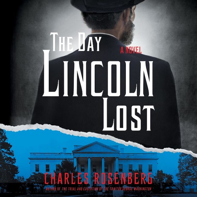Book cover for The Day Lincoln Lost