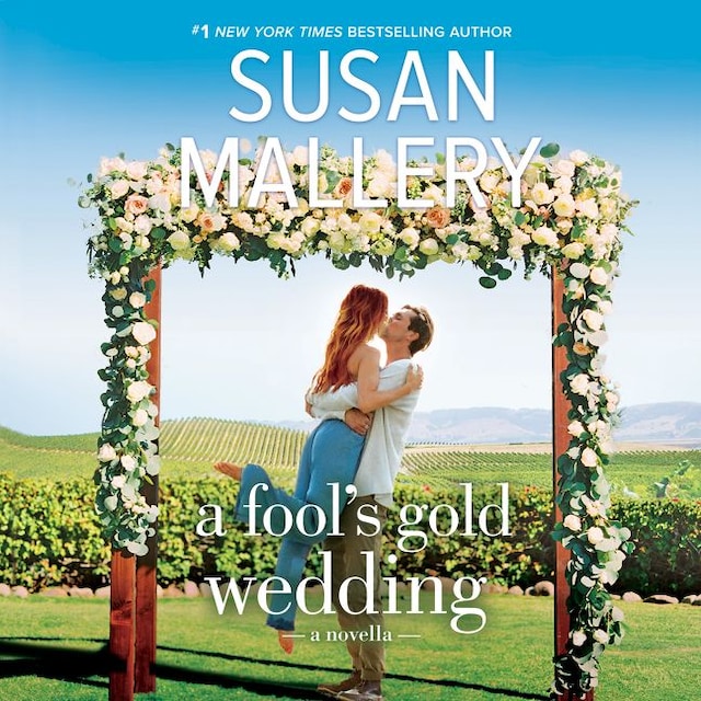 Book cover for A Fool's Gold Wedding