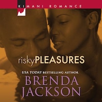 Risky Pleasures