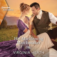 His Maddening Matchmaker