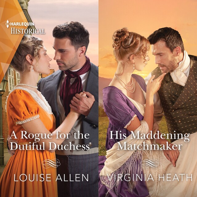 Copertina del libro per A Rogue for the Dutiful Duchess & His Maddening Matchmaker