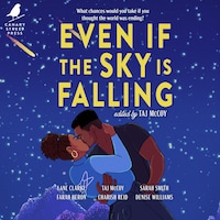 Even If the Sky is Falling