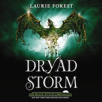 The Dryad Storm