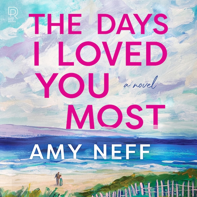 Buchcover für The Days I Loved You Most