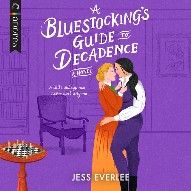 Okładka książki dla A Bluestocking's Guide to Decadence