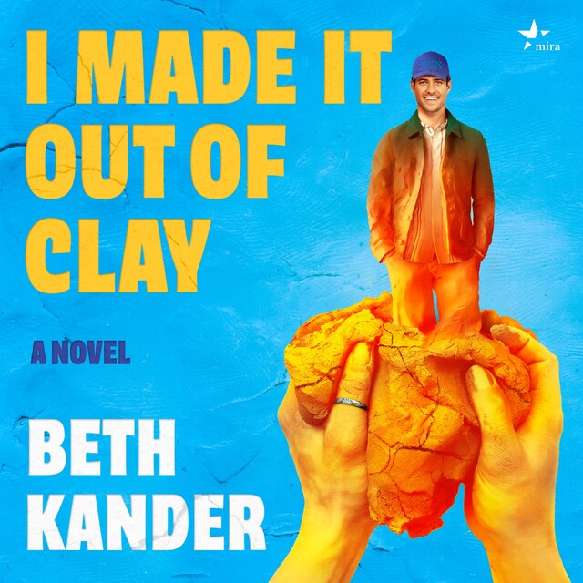 Portada de libro para I Made It Out of Clay